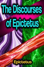 bw-the-discourses-of-epictetus-phoemixx-classics-ebooks-9783986479374