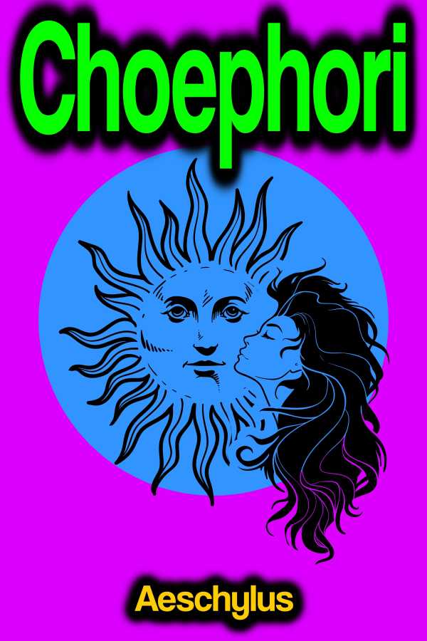 bw-choephori-phoemixx-classics-ebooks-9783986771706