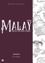 bw-among-malay-pirates-and-other-stories-sheba-blake-publishing-9783986777647