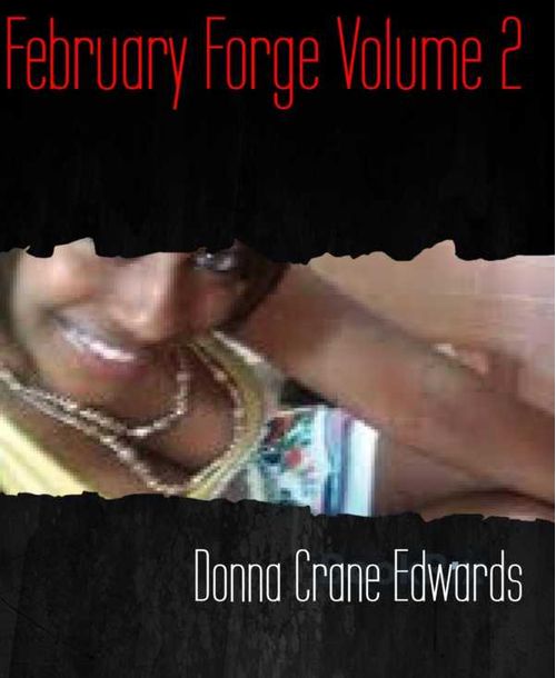 February Forge Volume 2