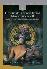 bw-historia-de-la-ciencia-ficcioacuten-latinoamericana-ii-iberoamericana-editorial-vervuert-9783968692036