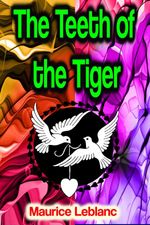 bw-the-teeth-of-the-tiger-phoemixx-classics-ebooks-9783985947621