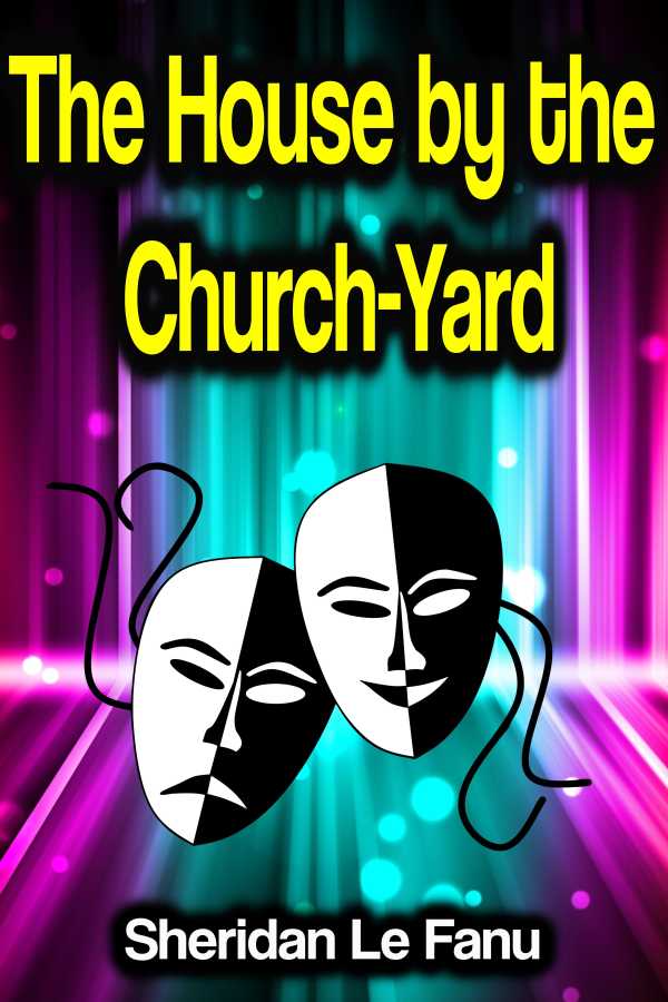 bw-the-house-by-the-churchyard-phoemixx-classics-ebooks-9783986472979