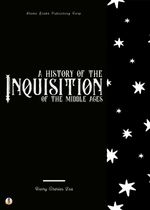 bw-a-history-of-the-inquisition-of-the-middle-ages-sheba-blake-publishing-corp-9783986473082