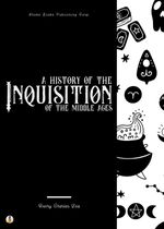 bw-a-history-of-the-inquisition-of-the-middle-ages-sheba-blake-publishing-corp-9783986771652