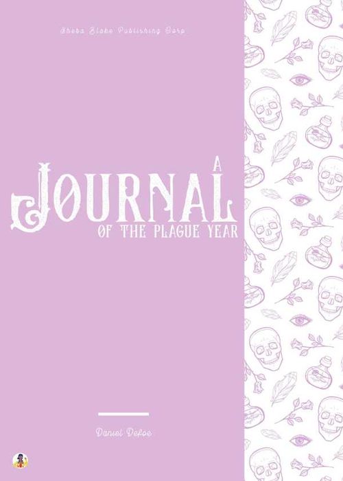 A Journal of the Plague Year