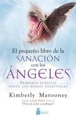 bw-pequentildeo-libro-de-la-sanacioacuten-con-los-aacutengeles-editorial-sirio-9788419105097