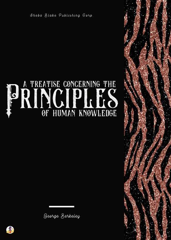 bw-a-treatise-concerning-the-principles-of-human-knowledge-sheba-blake-publishing-corp-9783985106646