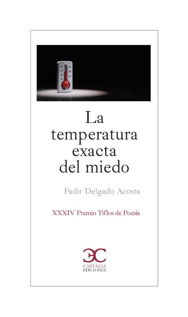 bw-la-temperatura-exacta-del-miedo-castalia-9788497408844