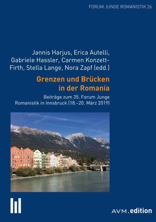 Grenzen und Br?cken in der Romania