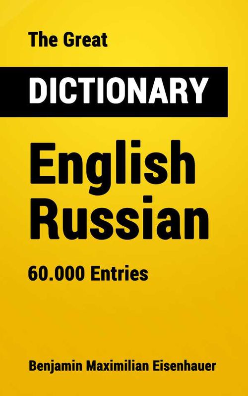 The Great Dictionary English Russian