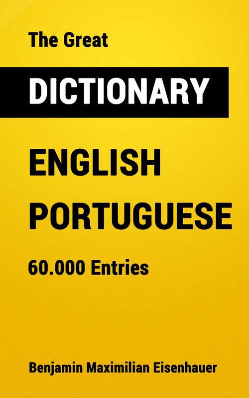 The Great Dictionary English Portuguese