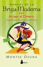 bw-manual-de-la-bruja-moderna-para-atraer-el-dinero-editorial-sirio-9788419105134