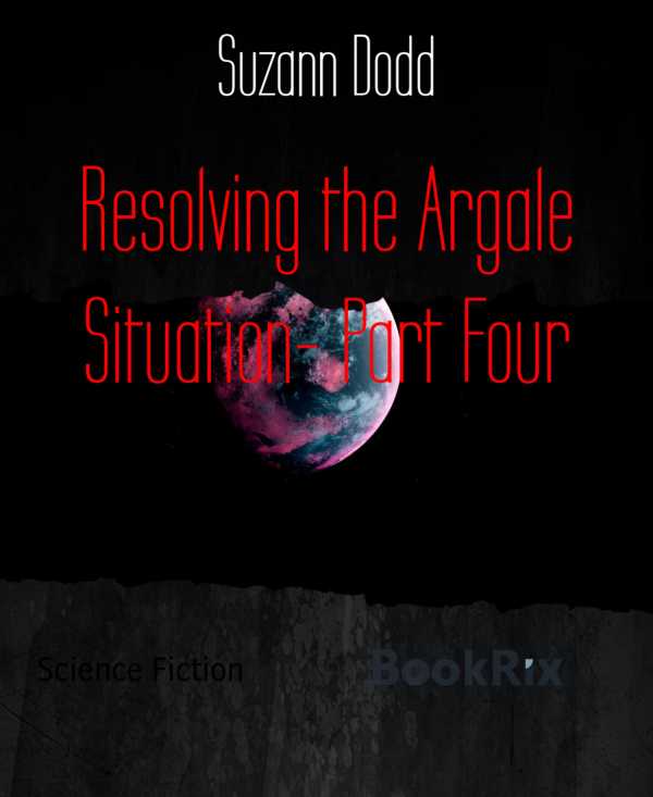 bw-resolving-the-argale-situation-part-four-bookrix-9783755409175