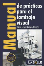 bw-manual-de-praacutecticas-para-el-tamizaje-visual-u-de-la-salle-9786287510425