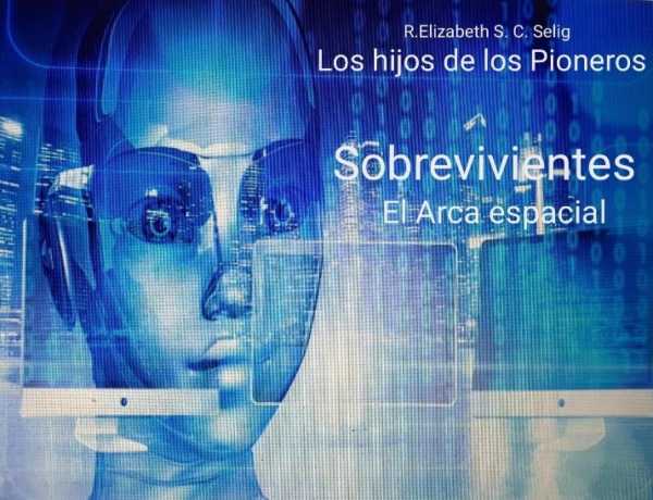 bw-sobrevivientes-el-arca-espacial-nintildeos-botaacutenicos-epubli-9783754916223