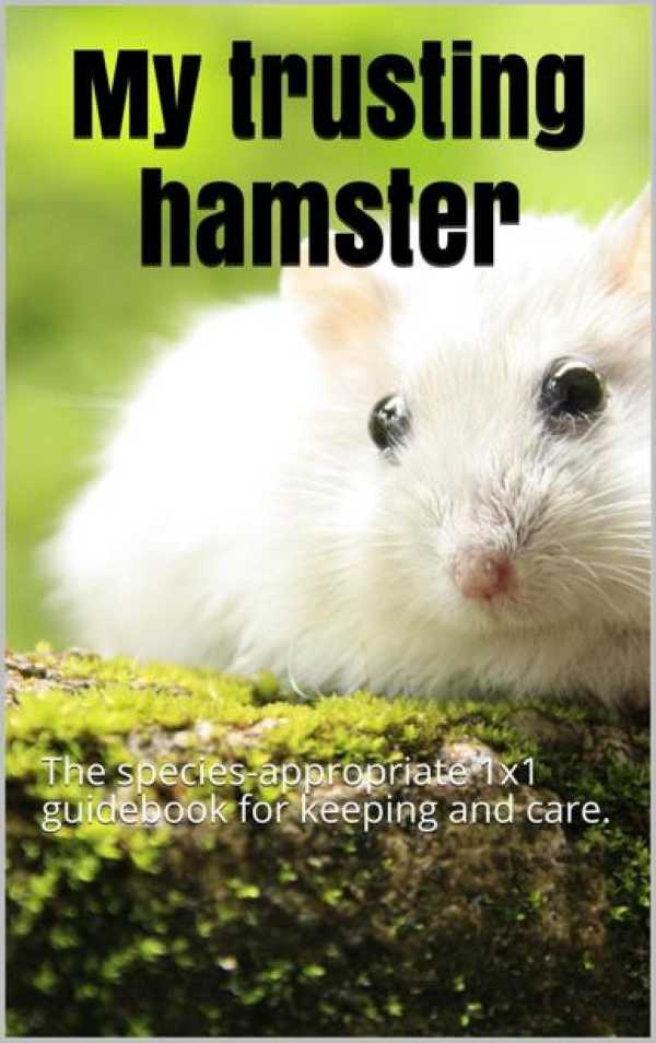 bw-my-trusting-hamster-epubli-9783754937983