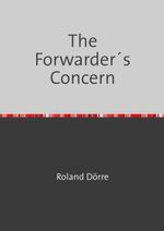 bw-the-forwarderacutes-concern-epubli-9783754962831