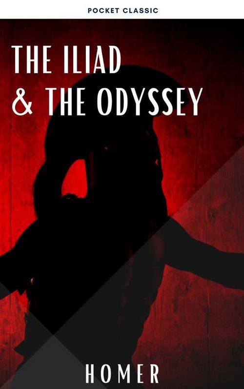 The Iliad The Odyssey