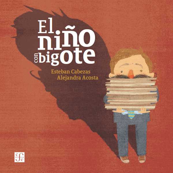 bw-el-nintildeo-con-bigote-fondo-de-cultura-econmica-9786071674739