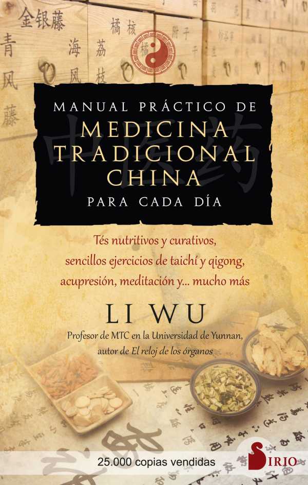 bw-manual-praacutectico-de-medicina-tradicional-china-para-cada-diacutea-editorial-sirio-9788419105363