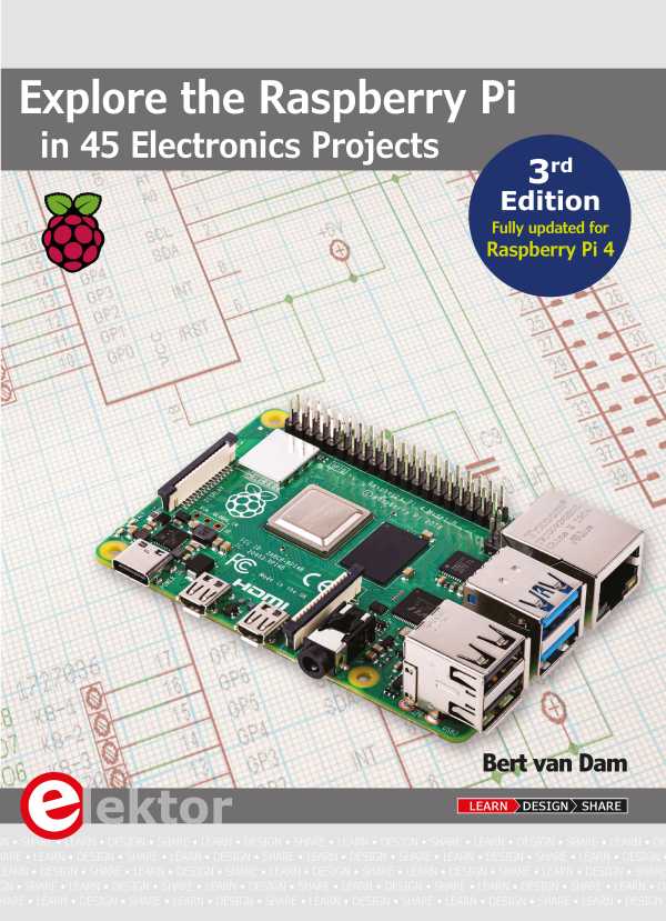 bw-explore-the-raspberry-pi-in-45-electronics-projects-elektor-international-media-9781907920820