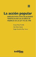 bw-la-accioacuten-popular-anaacutelisis-evolutivo-de-algunas-temaacuteticas-en-los-20-antildeos-de-vigencia-de-la-ley-472-de-1998-volumen-ii-u-externado-de-colombia-9789587908626