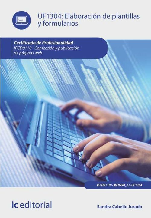 Elaboración de plantillas y formularios IFCD0110
