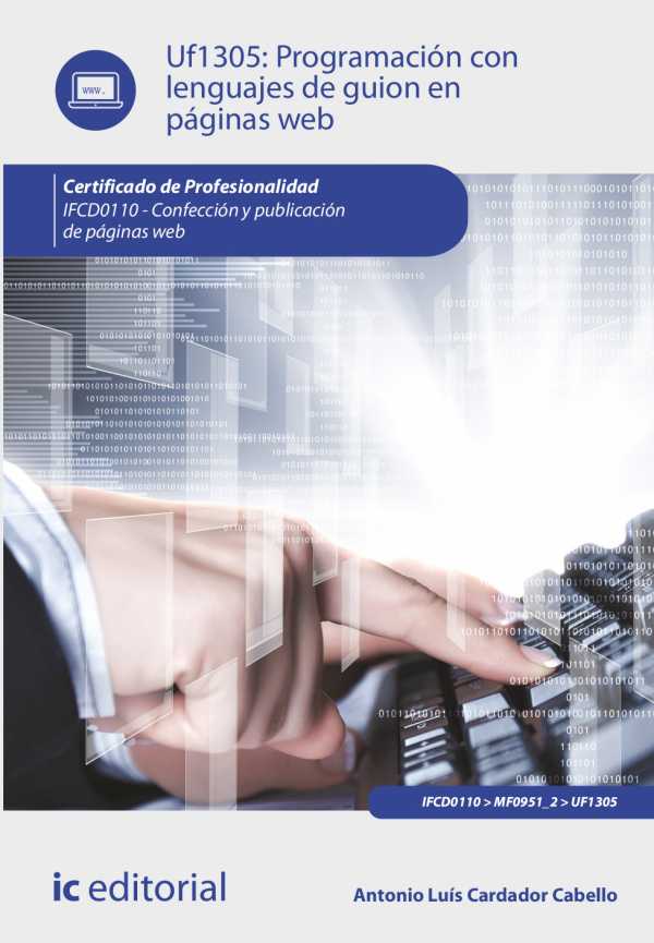 bw-programacioacuten-con-lenguajes-de-guioacuten-en-paacuteginas-web-ifcd0110-ic-editorial-9788411031646
