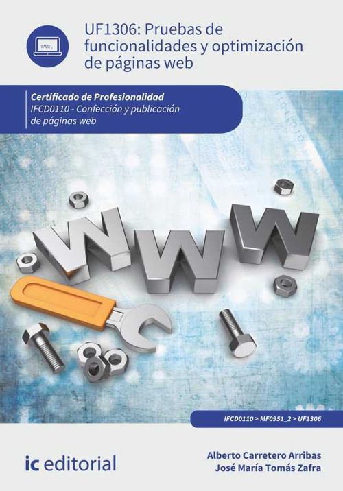 Pruebas de funcionalidades y optimización de páginas web IFCD0110