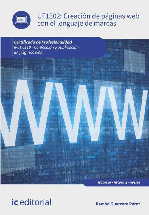Creación de páginas web con el lenguaje de marcas IFCD0110