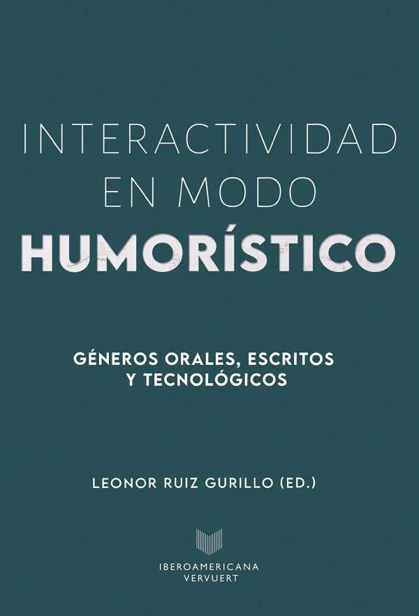 bw-interactividad-en-modo-humoriacutestico-iberoamericana-editorial-vervuert-9783968693156