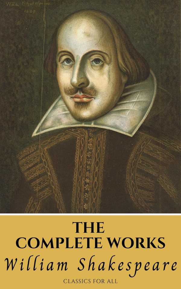 bw-the-complete-works-of-shakespeare-classics-for-all-9782380374940