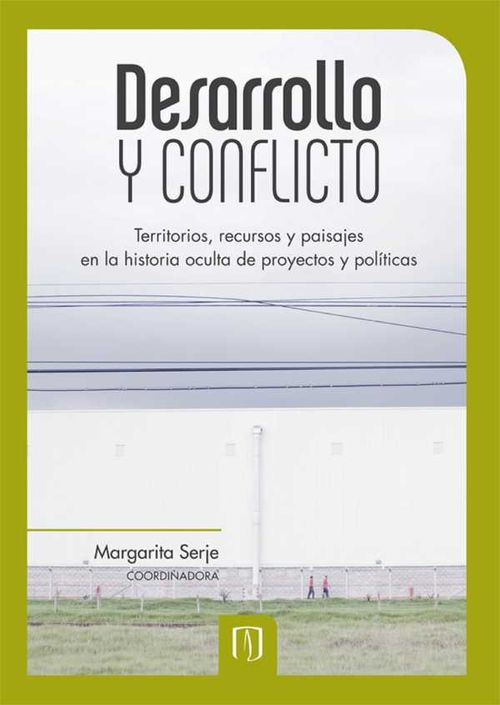 Desarrollo y conflicto