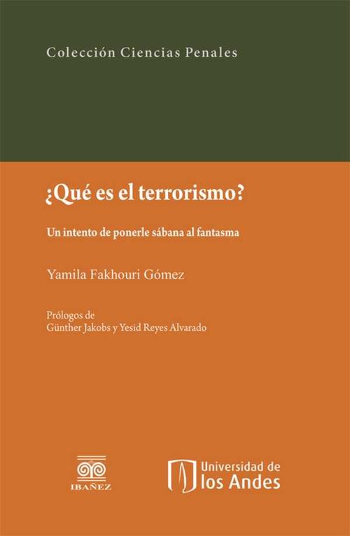 ¿Qué es el terrorismo Un intento de ponerle sábana al fantasma