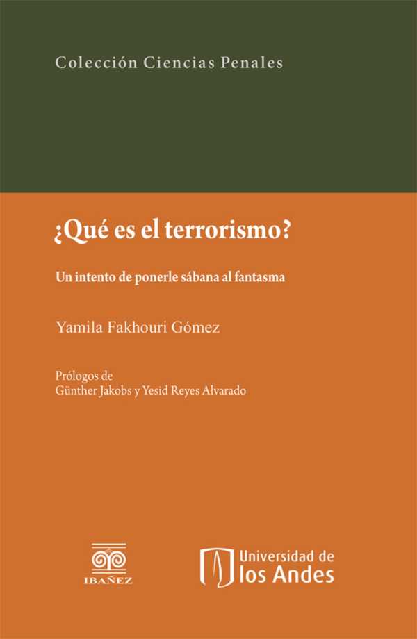 bw-iquestqueacute-es-el-terrorismo-un-intento-de-ponerle-saacutebana-al-fantasma-u-de-los-andes-9789587493375