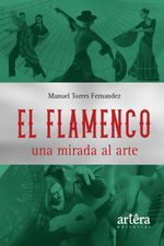 bw-el-flamenco-una-mirada-al-arte-editora-appris-9786525017839