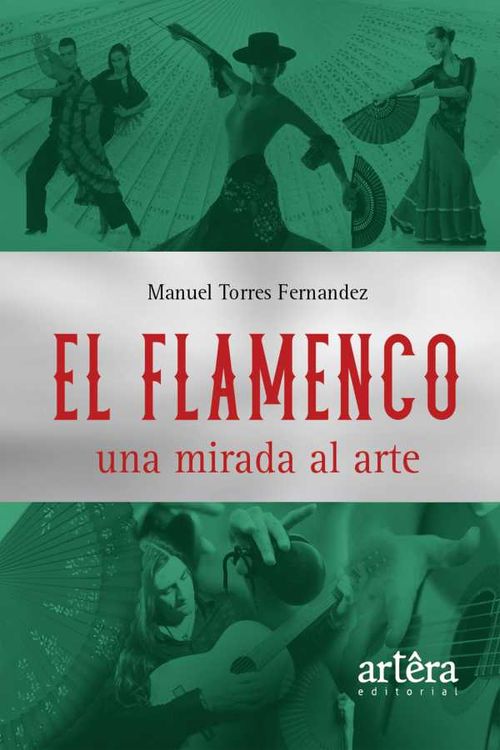 El Flamenco una Mirada al Arte
