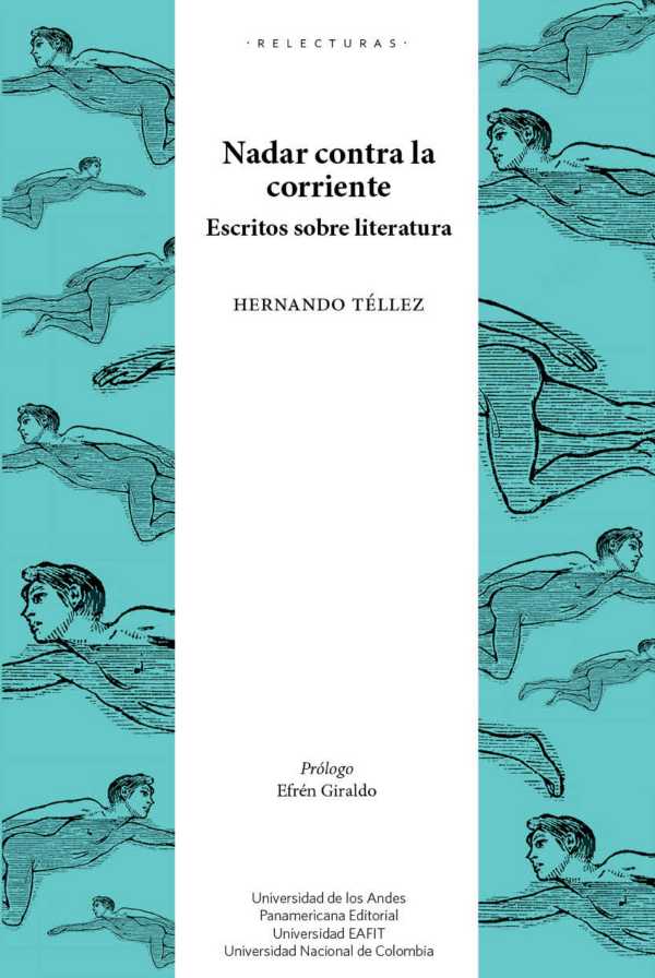 bw-nadar-contra-la-corriente-escritos-sobre-literatura-u-de-los-andes-9789587743012