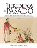 bw-los-herederos-del-pasado-tomo-ii-u-de-los-andes-9789587743081