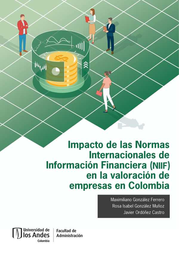 bw-impacto-de-las-normas-internacionales-de-informacioacuten-financiera-niif-en-la-valoracioacuten-de-empresas-en-colombia-u-de-los-andes-9789587980486