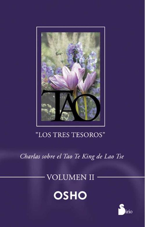 Tao Los tres tesoros Volumen II