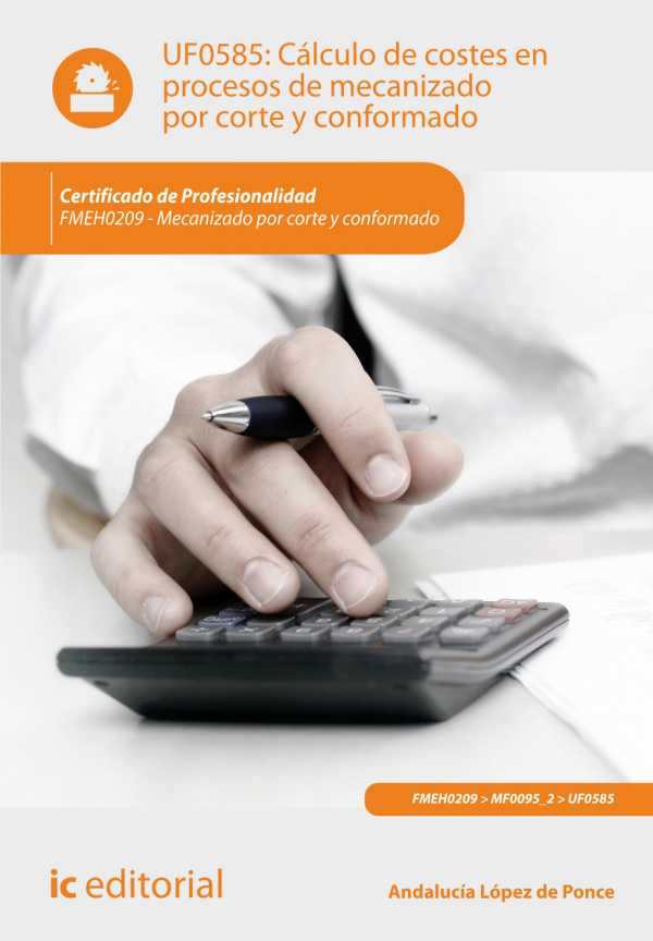 bw-caacutelculo-de-costes-en-procesos-de-mecanizado-por-corte-y-conformado-fmeh0209-ic-editorial-9788491989752
