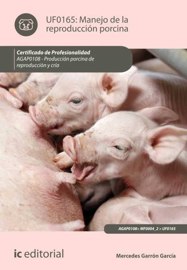 bw-manejo-de-la-reproduccioacuten-porcina-agap0108-ic-editorial-9788491989721
