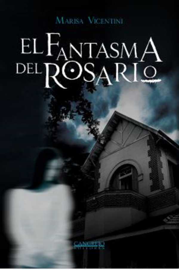 bw-el-fantasma-del-rosario-cangrejo-editores-9789585532519