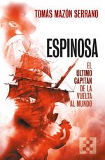 bw-espinosa-el-uacuteltimo-capitaacuten-de-la-vuelta-al-mundo-ediciones-encuentro-9788413394466