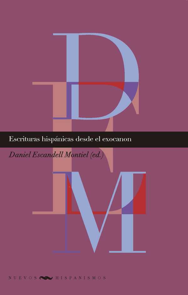 bw-escrituras-hispaacutenicas-desde-el-exocanon-iberoamericana-editorial-vervuert-9783968693422