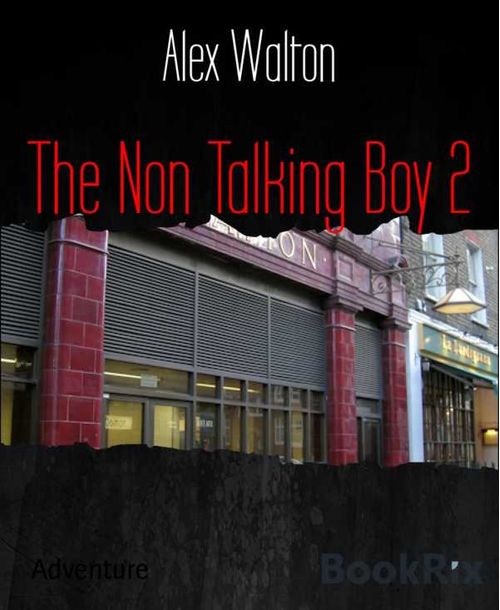 The Non Talking Boy 2