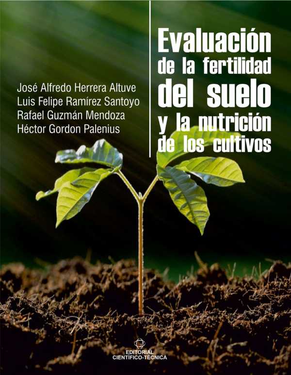 bw-evaluacioacuten-de-la-fertilidad-del-suelo-y-de-la-nutricioacuten-de-los-cultivos-ruth-9789590512469