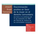 bw-discriminacioacuten-positiva-en-favor-de-la-mujer-en-el-derecho-comunitario-en-torno-a-la-sentencia-del-11-de-noviembre-de-1997-del-tribunal-de-justicia-de-las-comunidades-europeas-u-externado-de-colombia-9789586165082